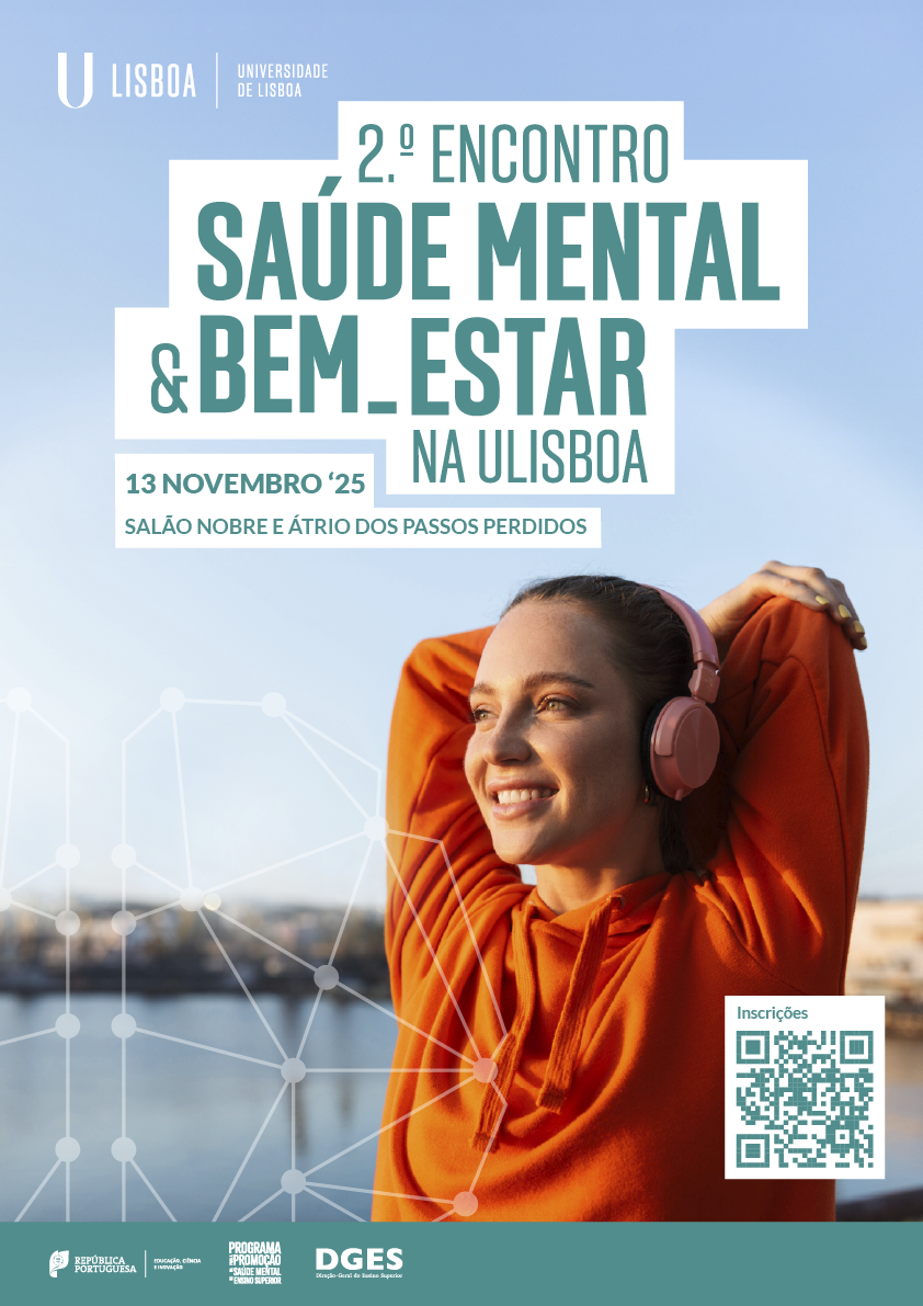 Convite | 2.º Encontro Do Programa Saúde Mental E Bem-estar Na Ulisboa