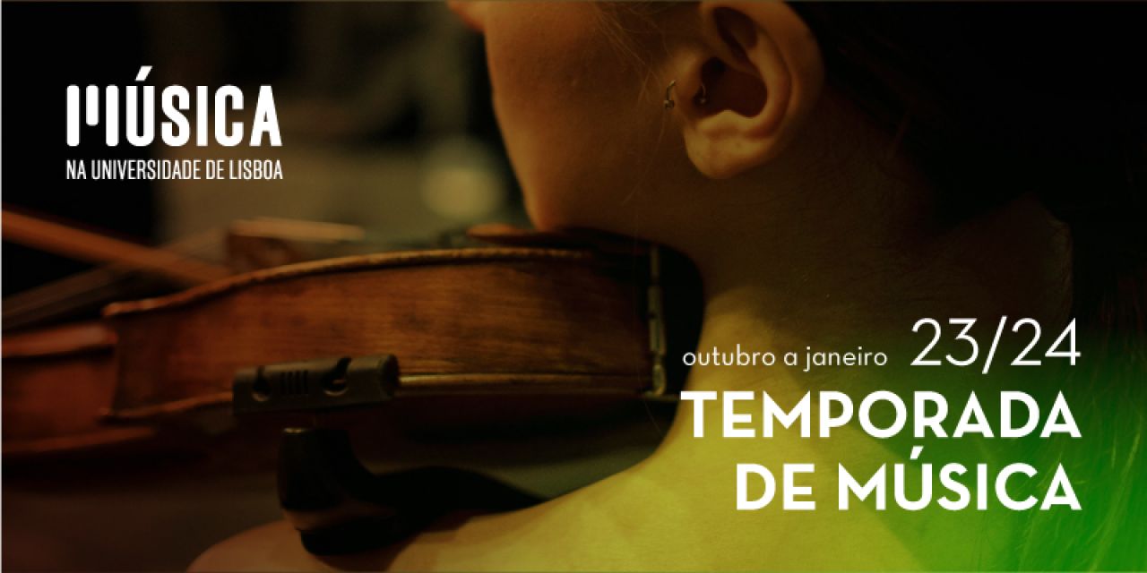 Convite | Música na Universidade de Lisboa