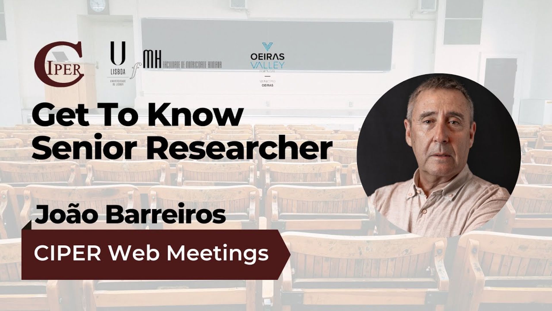 CIPER &quot;Get to Know your Senior Researcher&quot;