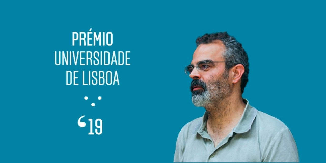 Cerimónia de entrega do Prémio Universidade de Lisboa 2019