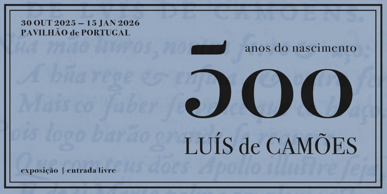 Inauguração - Exposição &quot;Luís de Camões: 500 Anos do Nascimento&quot;