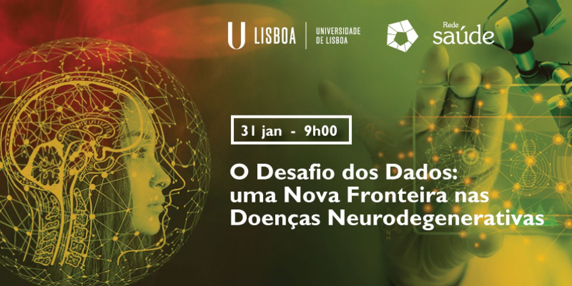 Workshop Redesaúde &quot;O Desafio Dos Dados: Uma Nova Fronteira Nas Doenças Neurodegenerativas&quot;