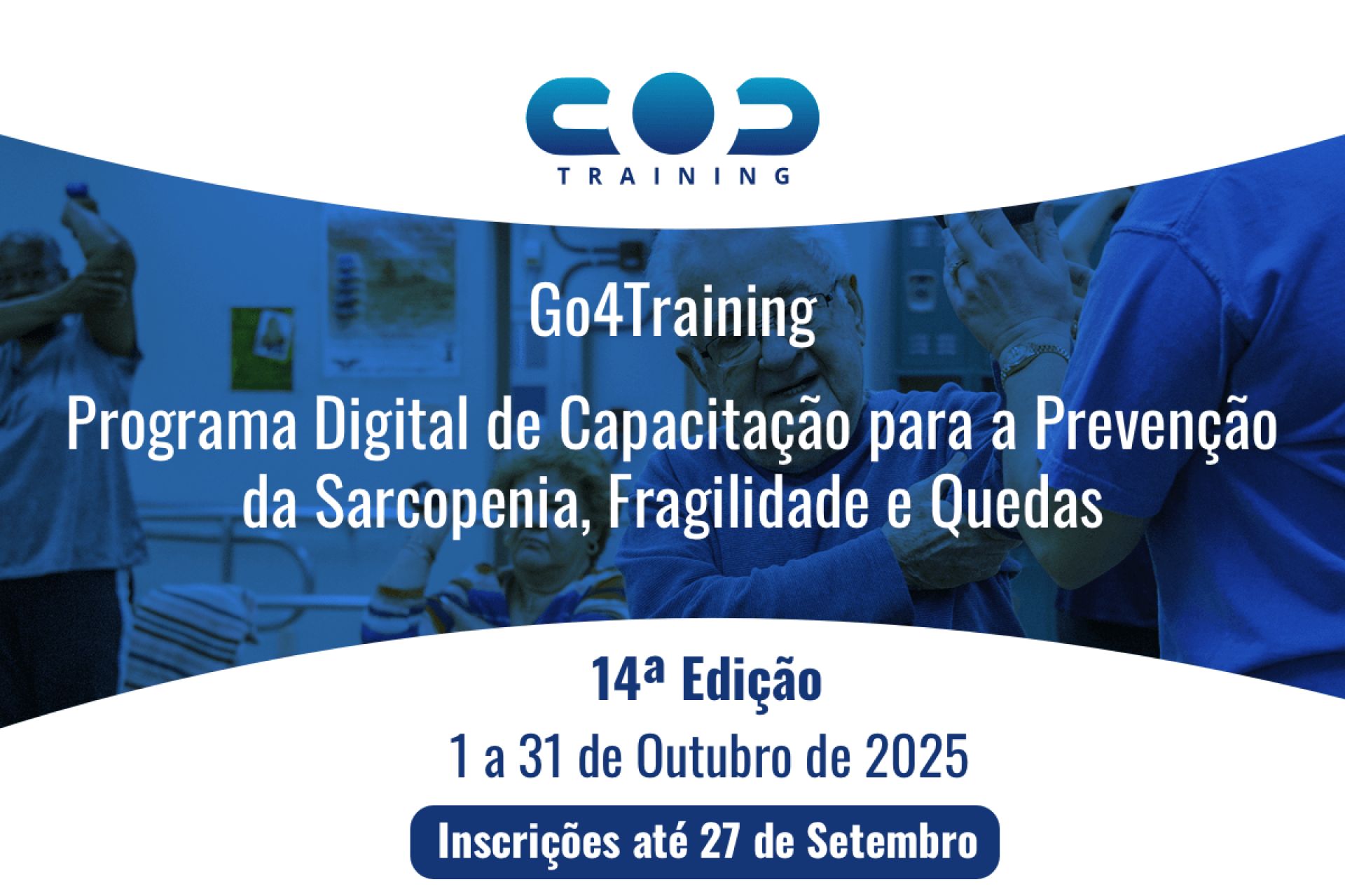 Go4Training - Programa Digital de Capacitação para a Prevenção da Sarcopenia, Fragilidade e Quedas