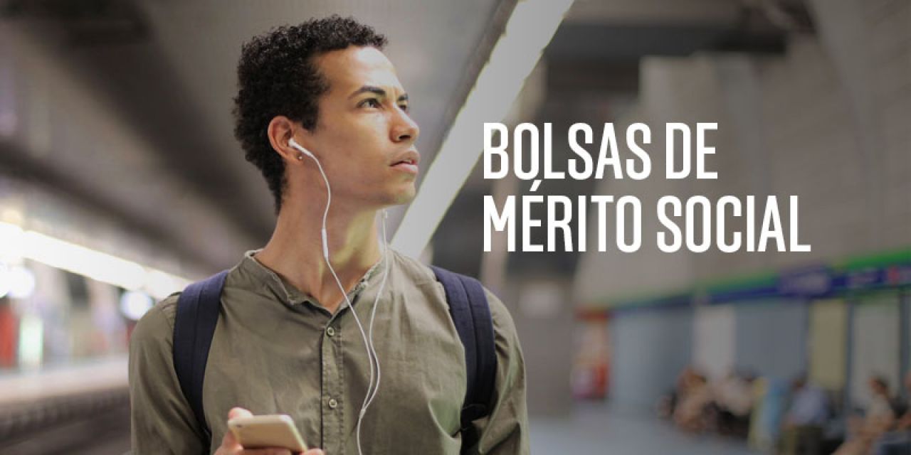 Candidaturas Abertas para atribuição de três Bolsas de Mérito Social