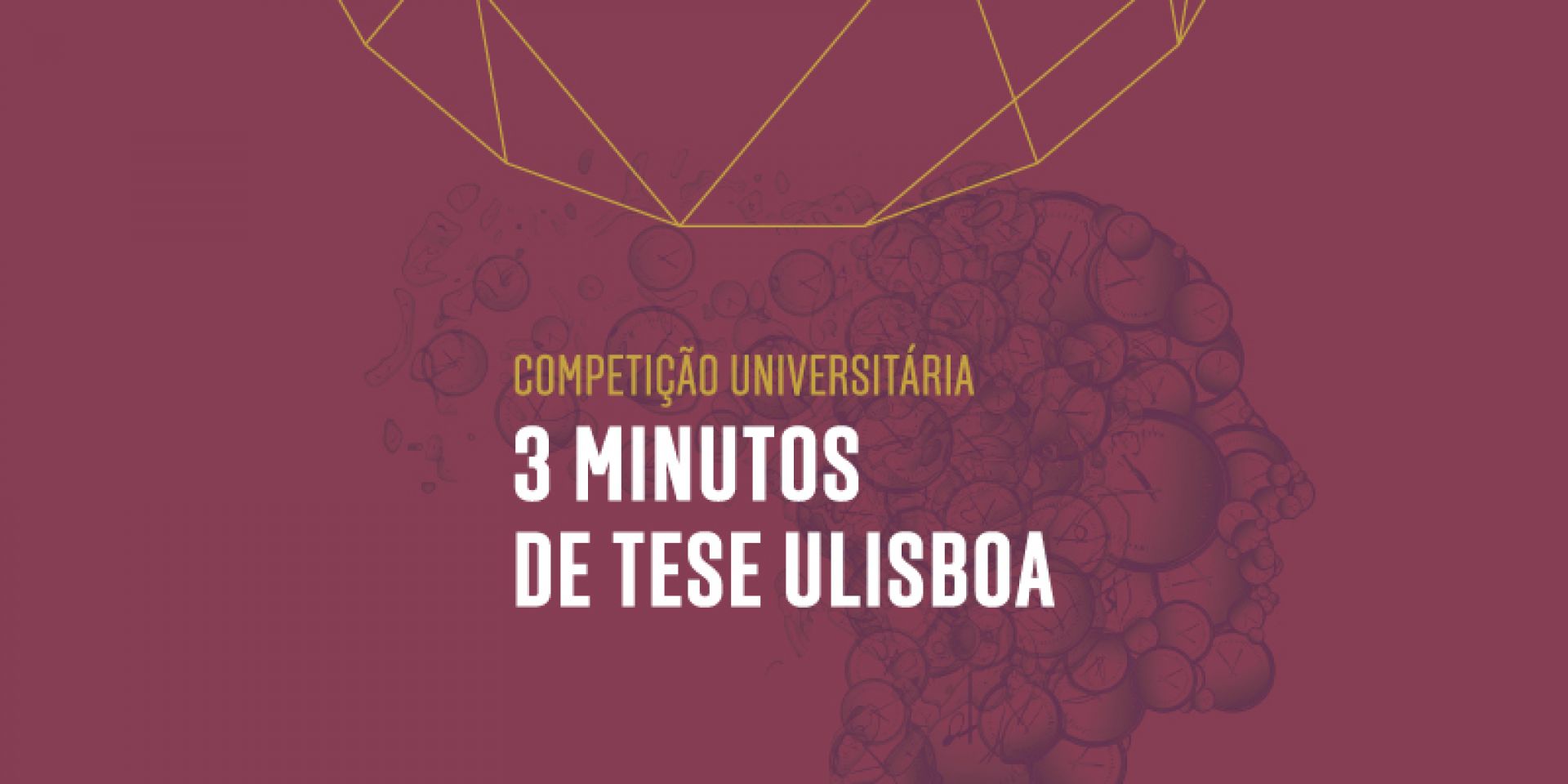 3 Minutos de Tese – Universidade de Lisboa