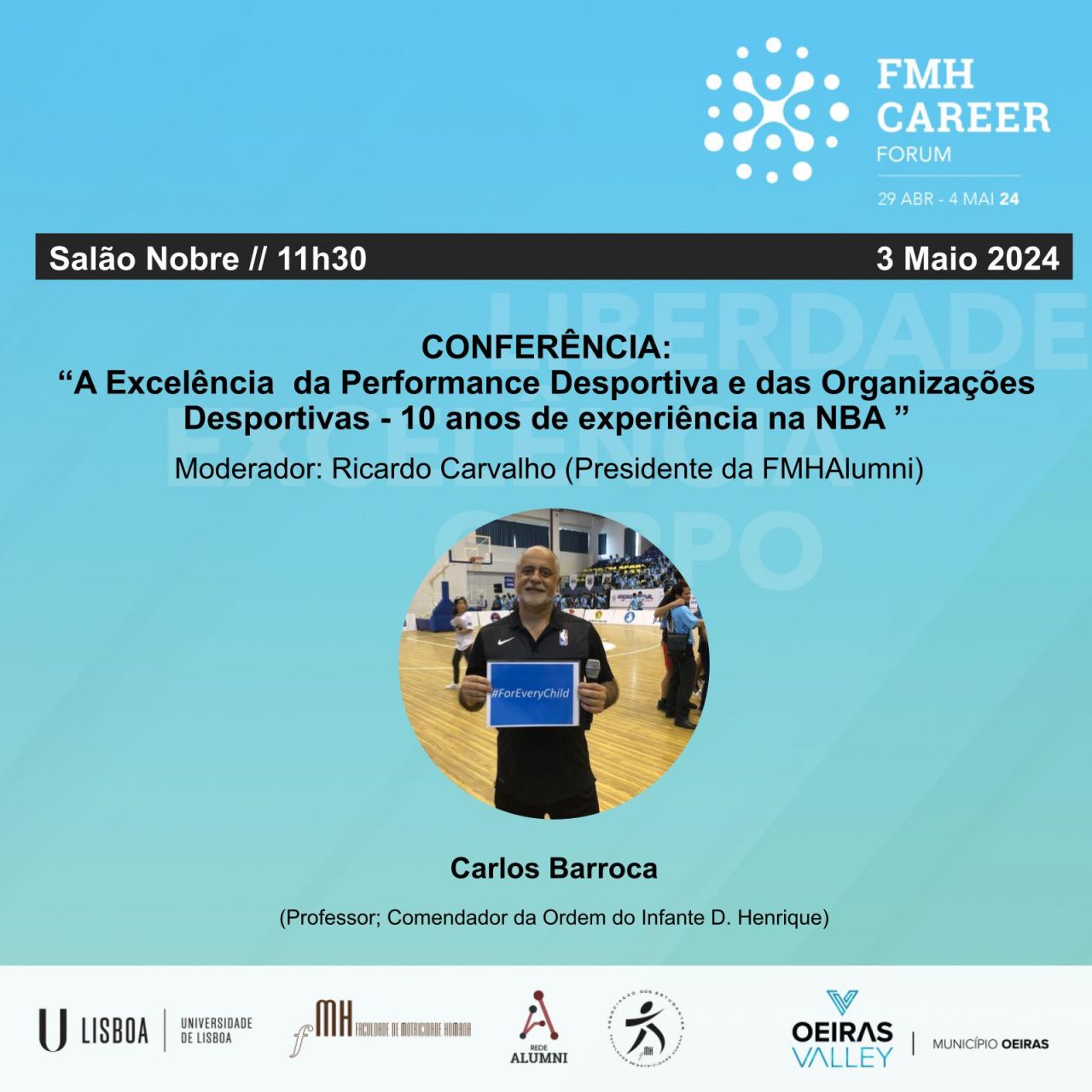 CONFERÊNCIA - A Excelência  da Performance Desportiva e das Organizações Desportivas − 10 anos de experiência na NBA