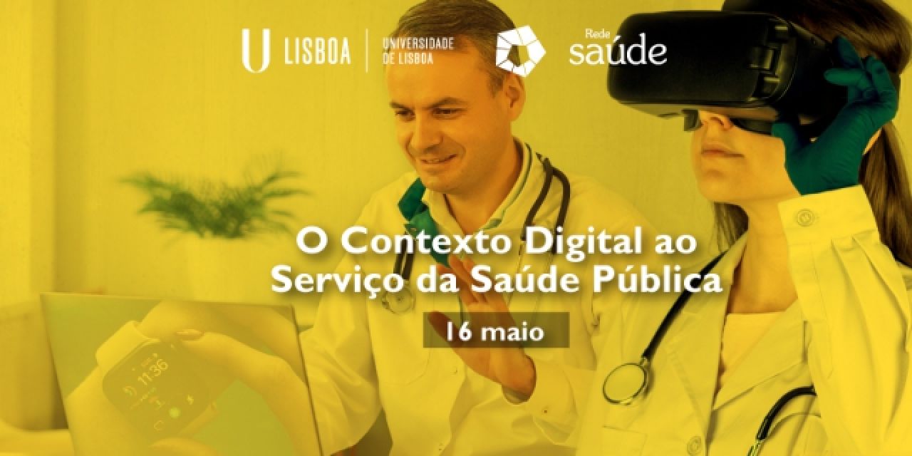 4ª Conferência Anual de Saúde Pública da redeSAÚDE da ULisboa