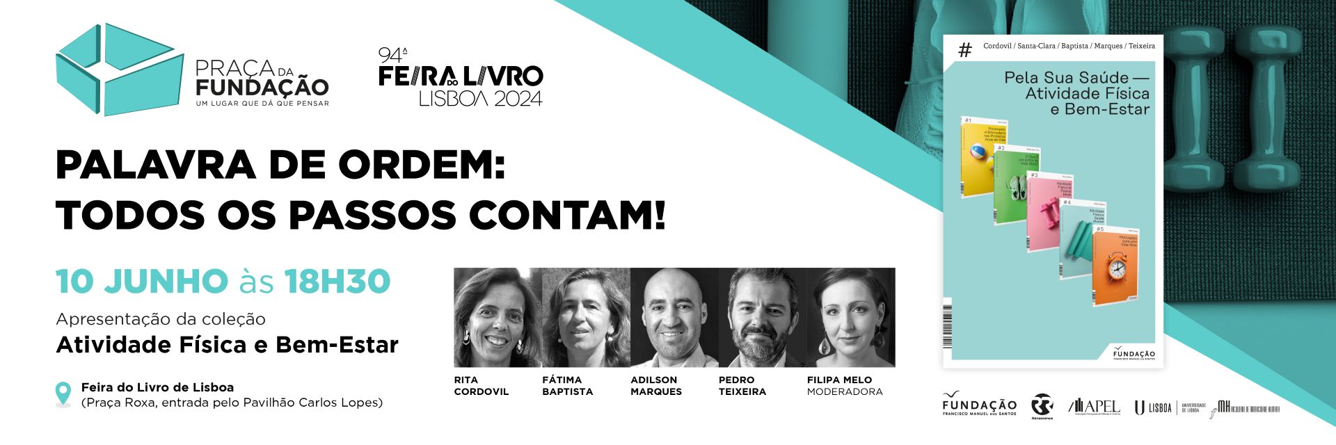 Palavra de ordem: todos os passos contam!