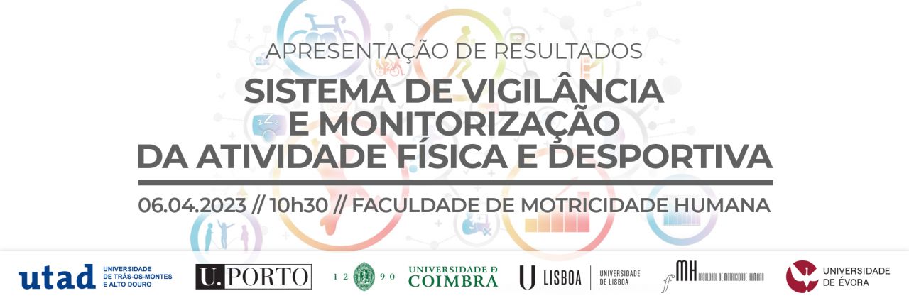 Apresentação dos resultados do Sistema de Vigilância e Monitorização da Atividade Física e Desportiva