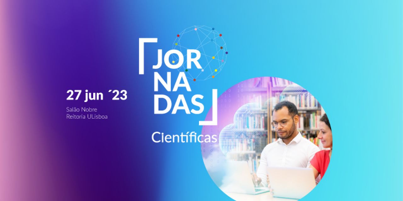 Jornadas Científicas 2023 - Ciência Aberta e Inovação